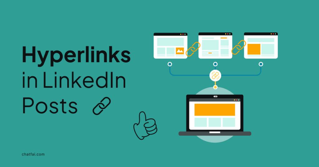 How to Effectively Use Hyperlinks in Your LinkedIn Posts