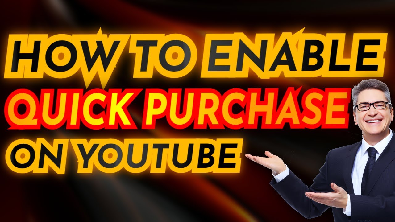 How to Enable Quick purchase of YouTube  YouTube