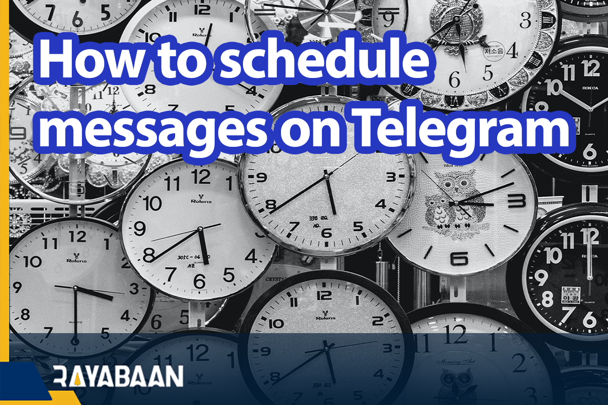 How To Schedule Messages On Telegram 2024 Rayabaan