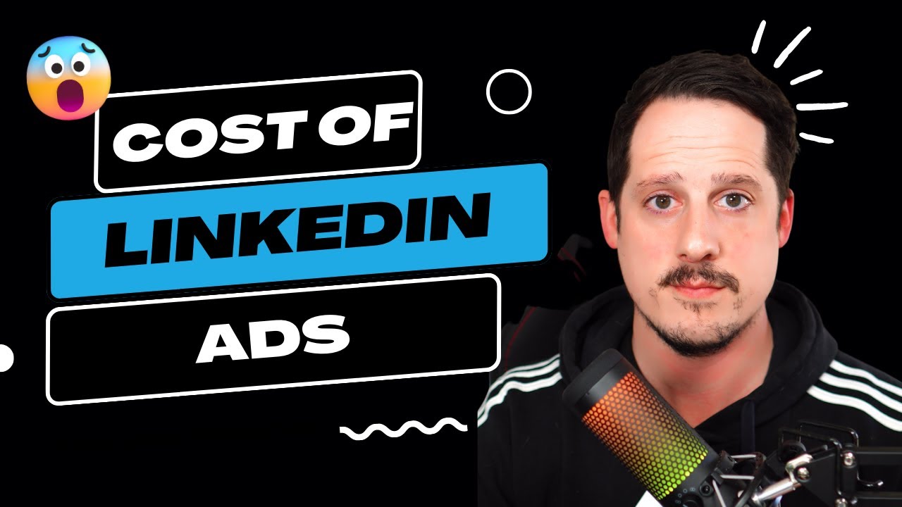 The Cost of LinkedIn Ads and How to Budget for Effective Campaigns