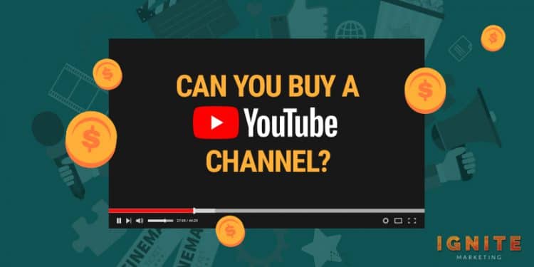 Can You Buy A YouTube Channel