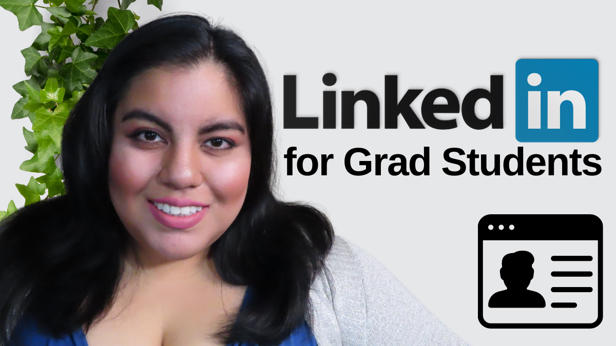 7 LinkedIn Profile Tips for Graduate Students