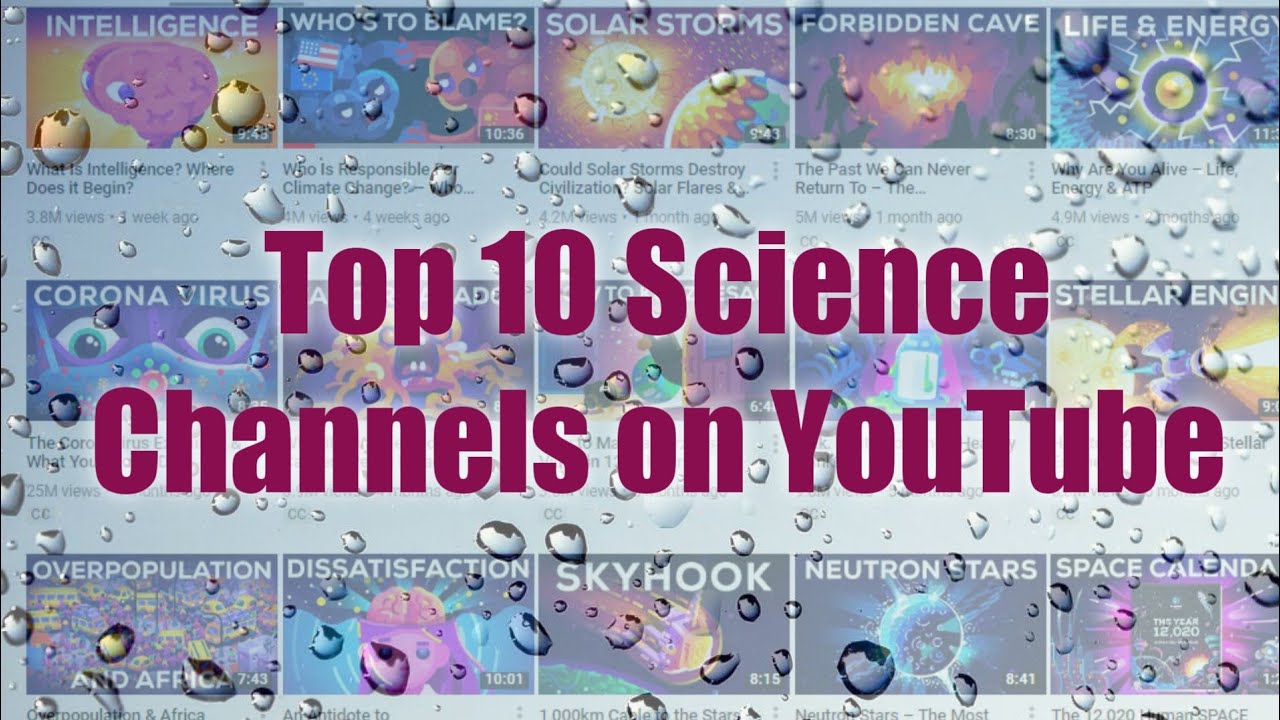 Top 10 Science Channels on Youtube  YouTube