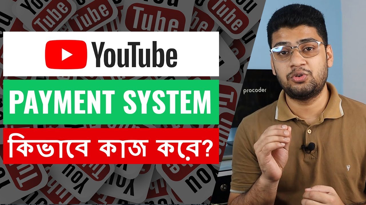 How YouTube Payment System Work  YouTube Payment System    