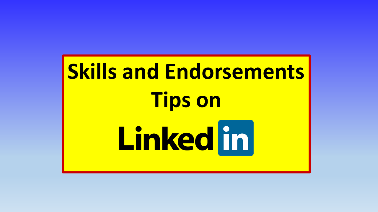 LinkedIn Skills and Endorsements Tips  Fred Farnsworth