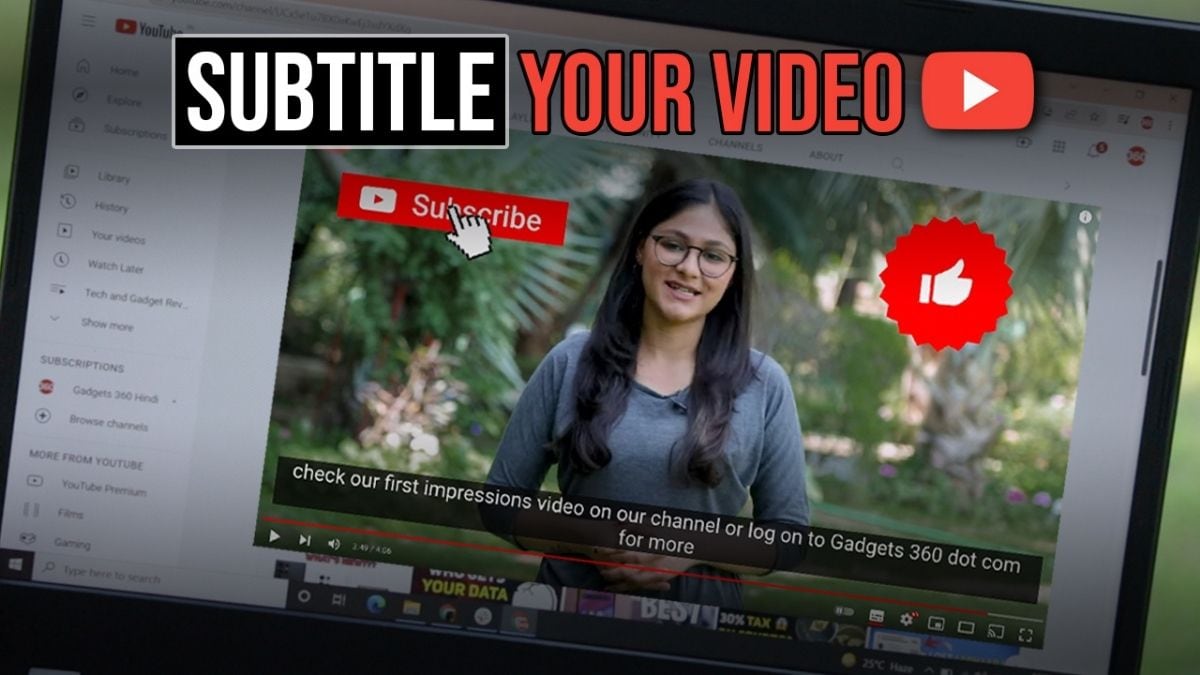 How to Add Subtitles to YouTube Videos  Gadgets 360