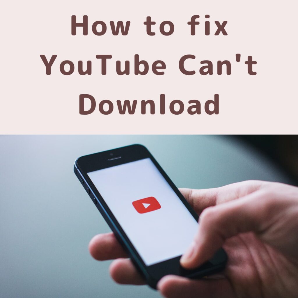 Troubleshooting YouTubeYouTube App Download Issues Causes and 