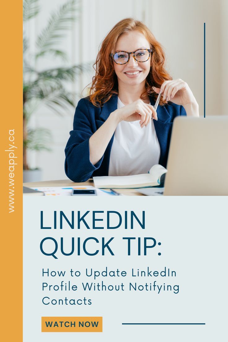 LinkedIn Quick Tip How to Update LinkedIn Profile Without Notifying 