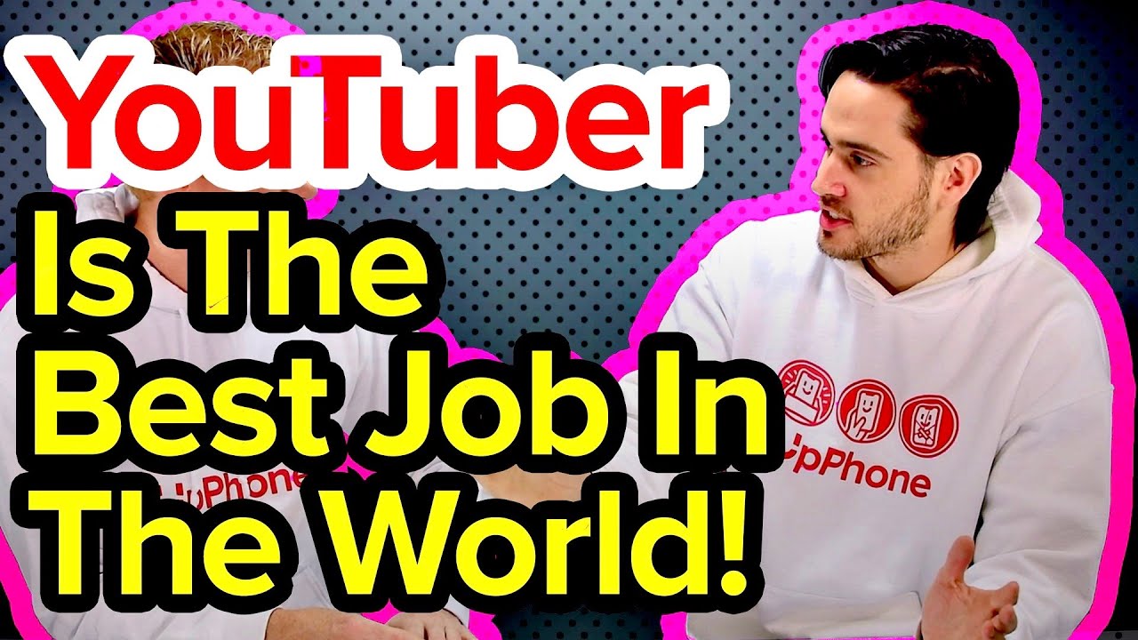 Why Being A YouTuber Is The Best Job In The World  YouTube