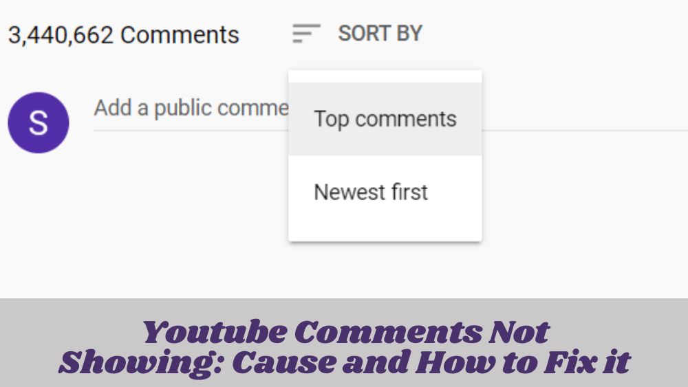 Youtube Comments Not Showing Cause and How to Fix it