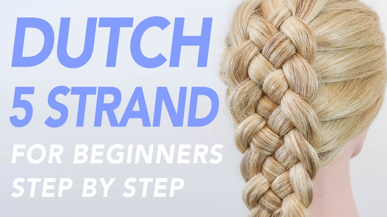 Five Strand Dutch Braid