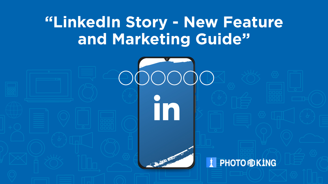 LinkedIn Stories Examples And New Features