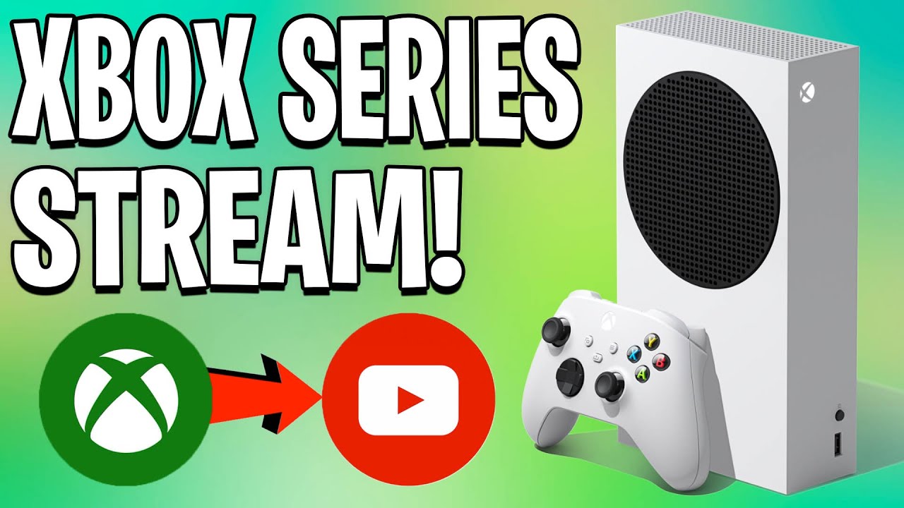 How to Stream from Xbox to YouTube