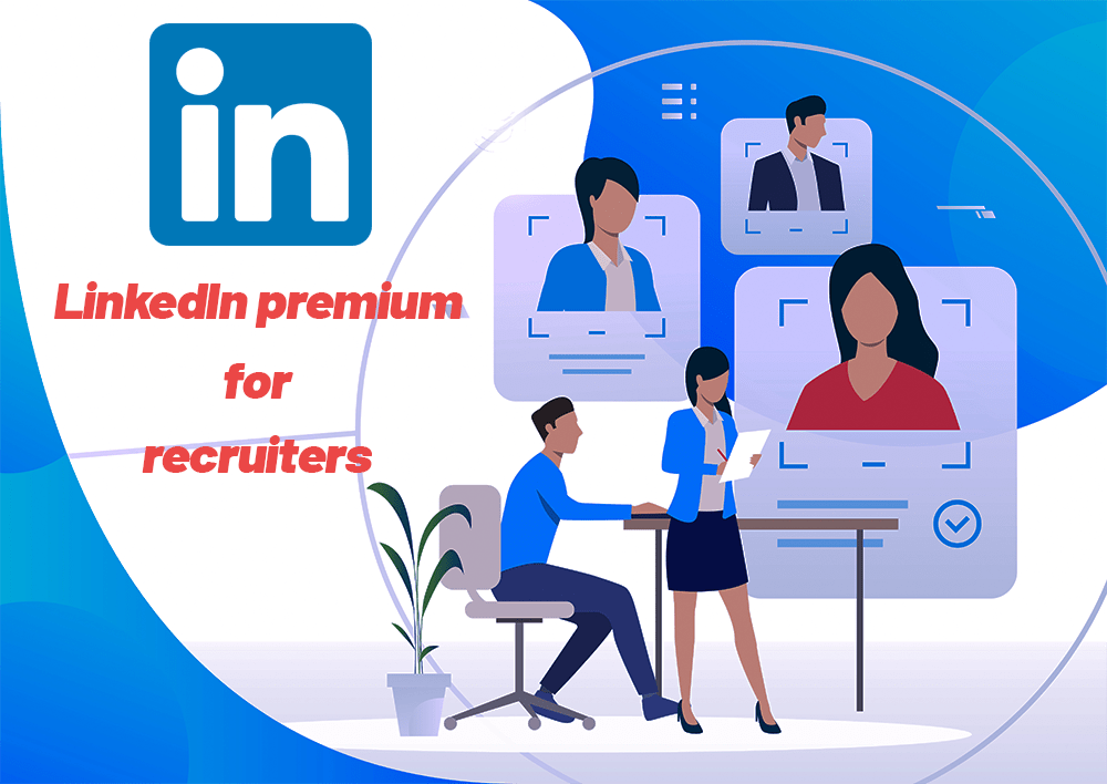 Exploring the Premium Features of LinkedIn Recruiter