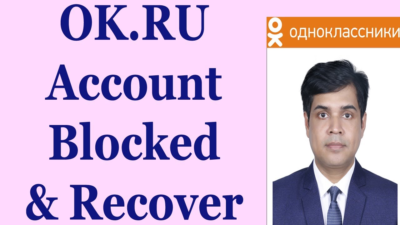 OKru AccountProfile BlockedDeleted  How To RecoverRestore Okru 