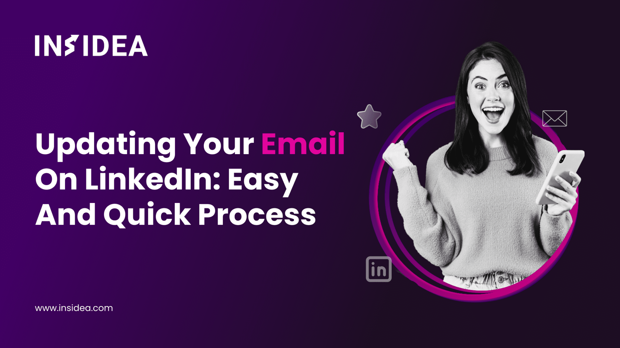 Quick Steps to Change Your Email on LinkedIn