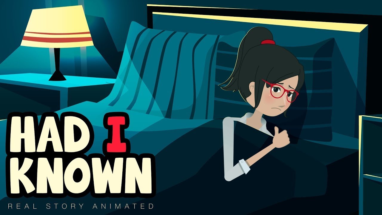 My Story Animated Had I Known  YouTube