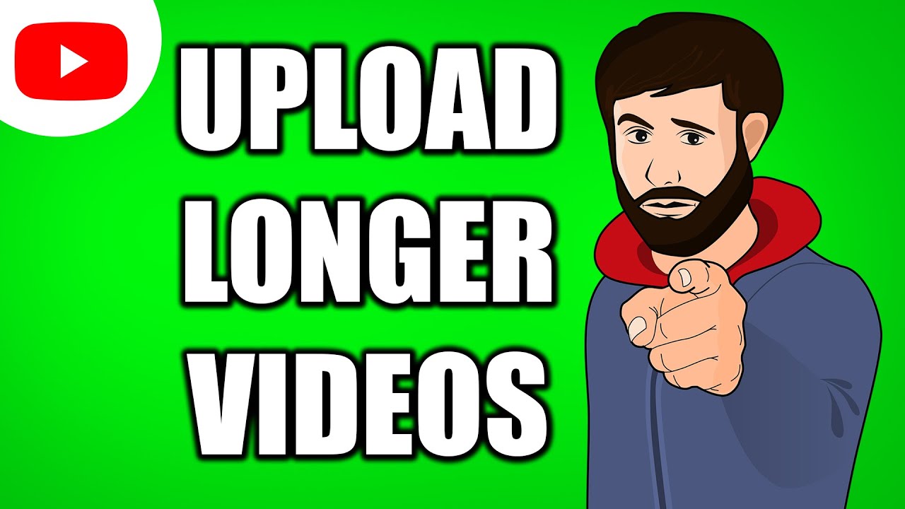 How to UPLOAD A VIDEO LONGER THAN 15 MINUTES on YouTube 2024  YouTube