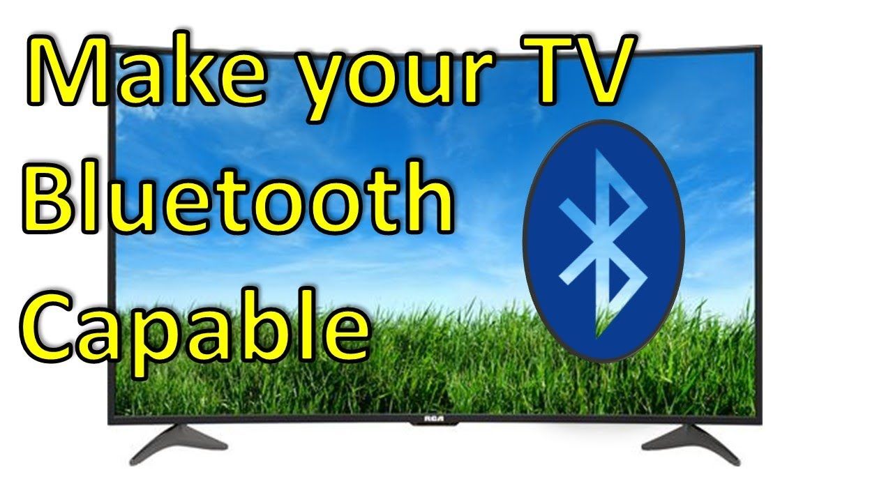 How Do I Make My TV Bluetooth Capable  YouTube in 2020  Me tv 