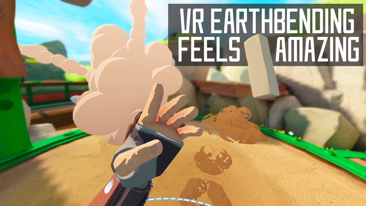 The First Ever EARTHBENDING VR GAME Rumble VR  YouTube