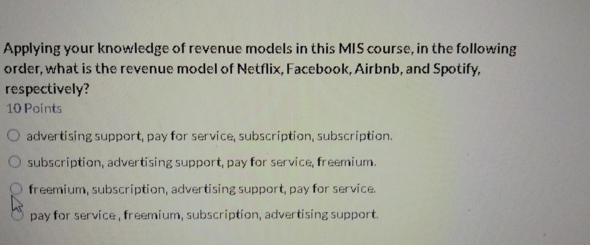 Solved Applying your knowledge of revenue models in this MIS  Cheggcom