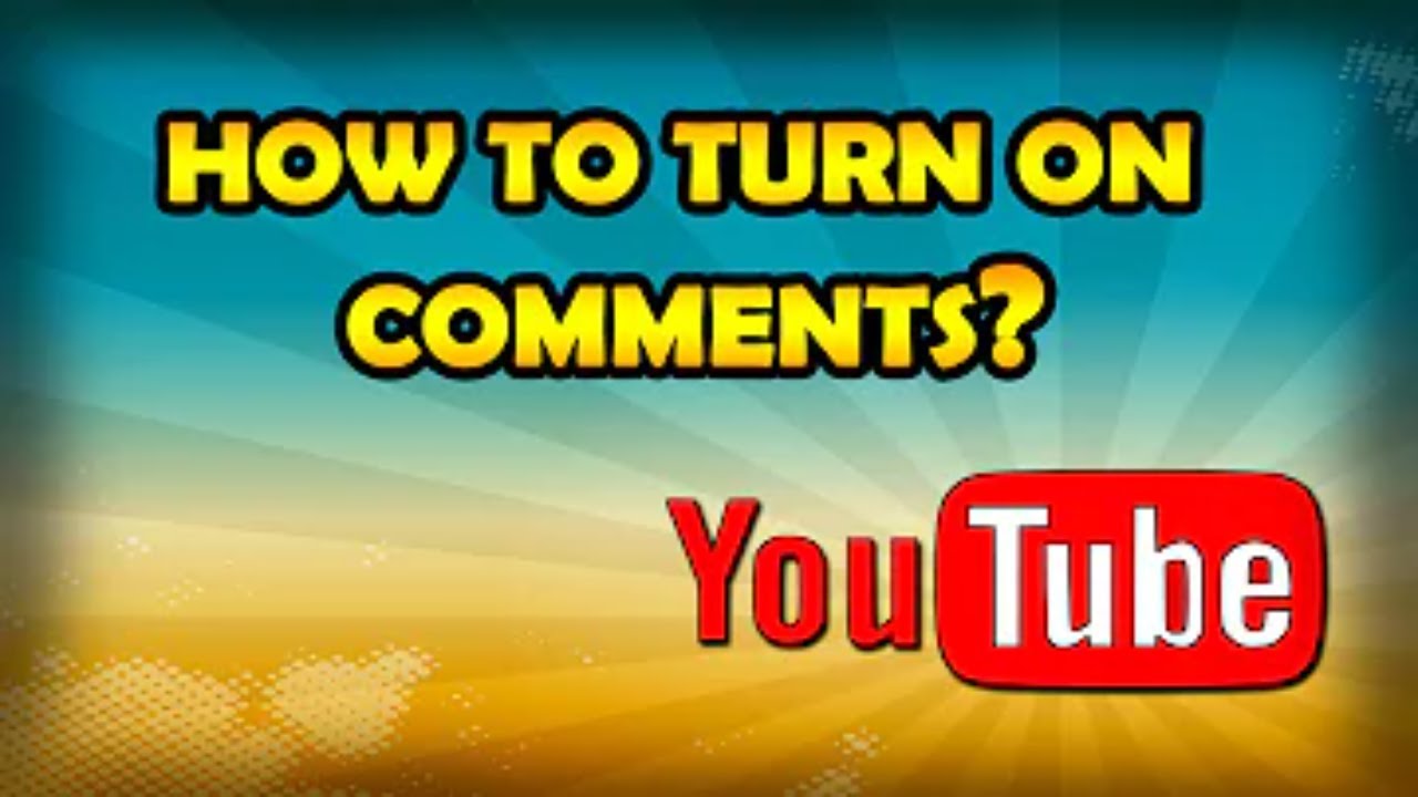 Fixing YouTube Comments and Restoring Them to Normal Settings