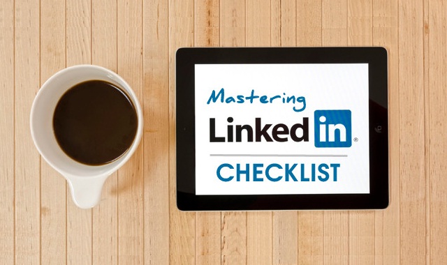 Mastering LinkedIn Checklist infographic  Visualistan