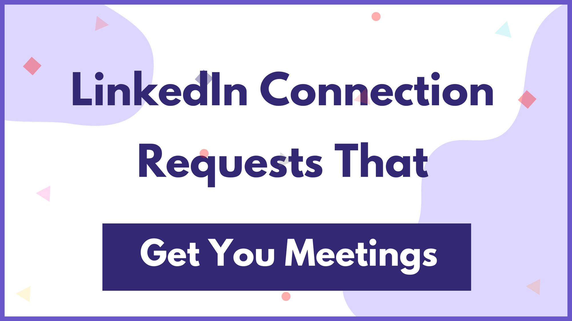 How to Check LinkedIn Connection Requests