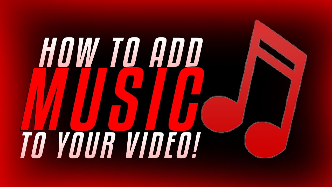 How to Add Music to Your YouTube Video