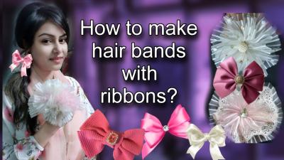 How to Create Hair Bands with Ribbons