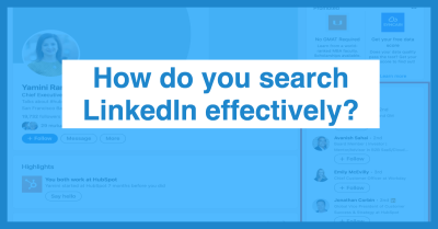 How to Effectively Search for Someone on LinkedIn