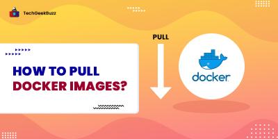 How to Pull a Docker Image