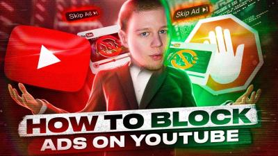 How to Block YouTube Ads for an Ad-Free Experience
