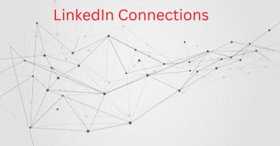 How to Increase Connections on LinkedIn