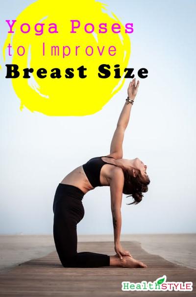 Yoga Poses to Reduce Breast Size