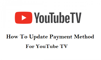 How to Update Your Payment Method for YouTube TV