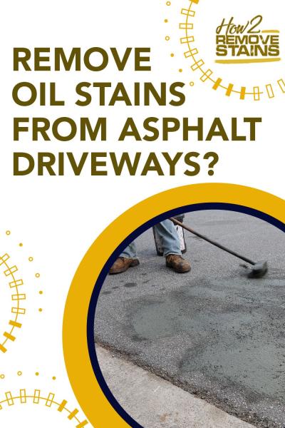 How to Remove Oil Stains from Your Asphalt Driveway