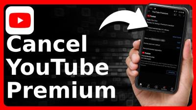 How to Cancel Your YouTube Premium Subscription Quickly