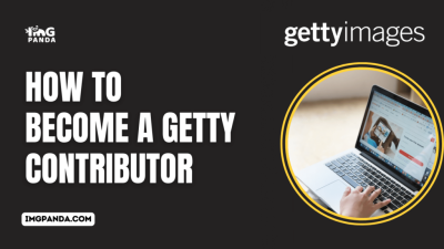 How to Become a Contributor on Getty Images