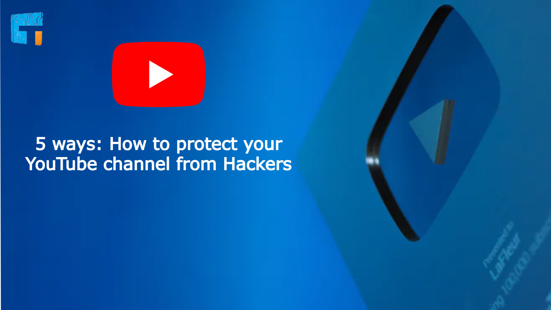 How to Protect Your YouTube Channel or Video with Passwords