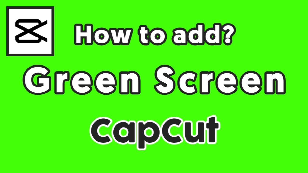 How to Add an Image to a Green Screen in CapCut