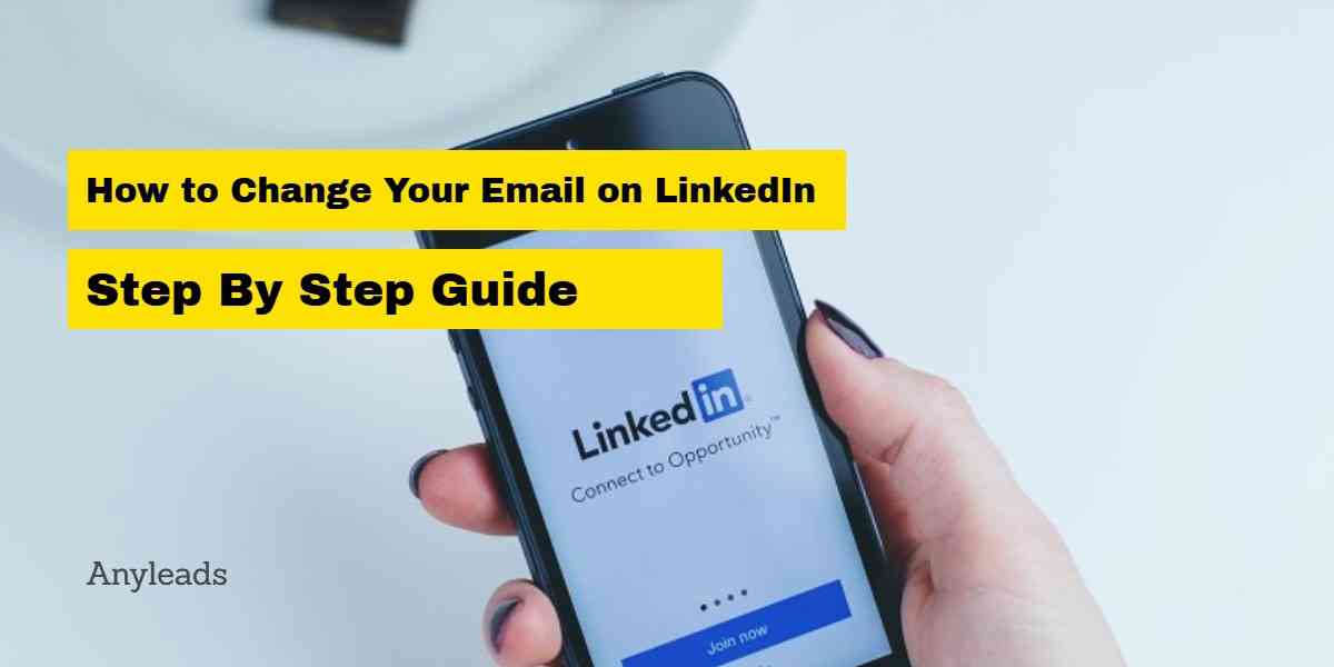 How to Change Your Email on LinkedIn  Step By Step Guide With 