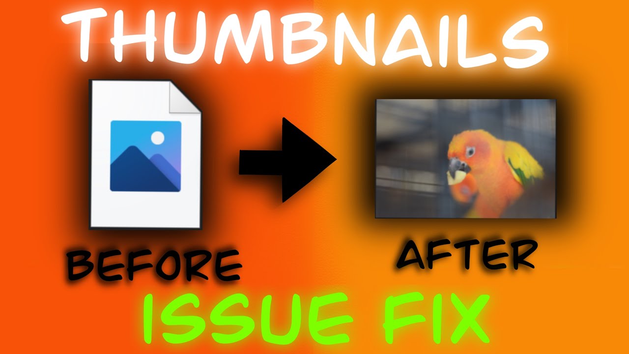 3 Solutions to Fix Image Thumbnail Issue  Windows 10 Thumbnail Issue 