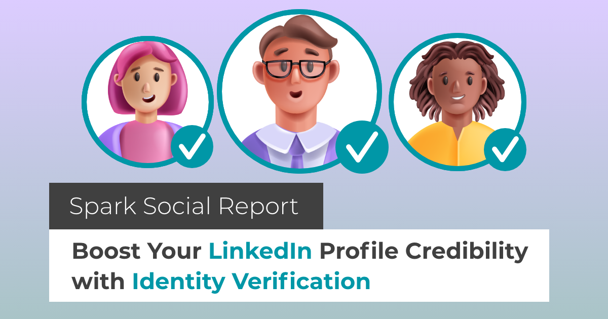 Boost Your LinkedIn Profile Credibility with Identity Verification