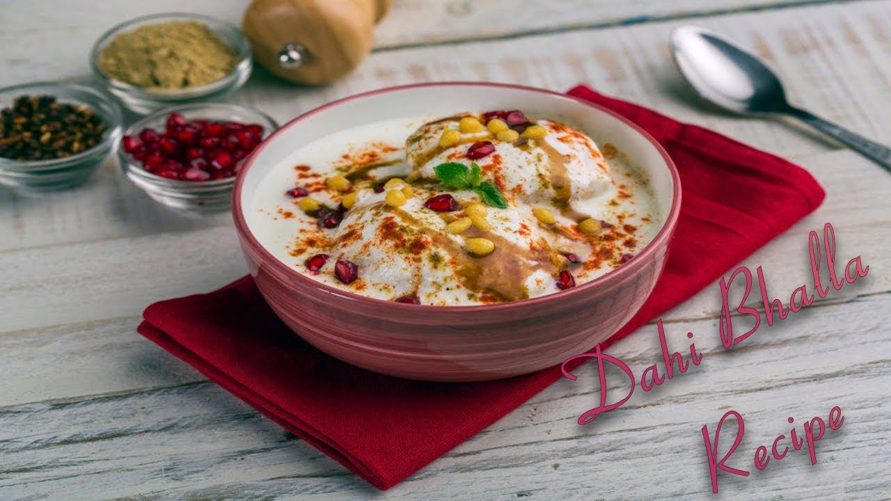 How to Make Dahi Bhalla Pakistani Style Authentic Recipe