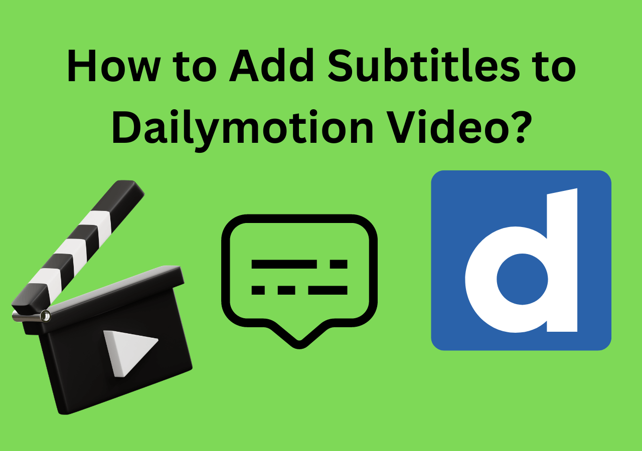 How to Add Subtitles to Dailymotion Videos