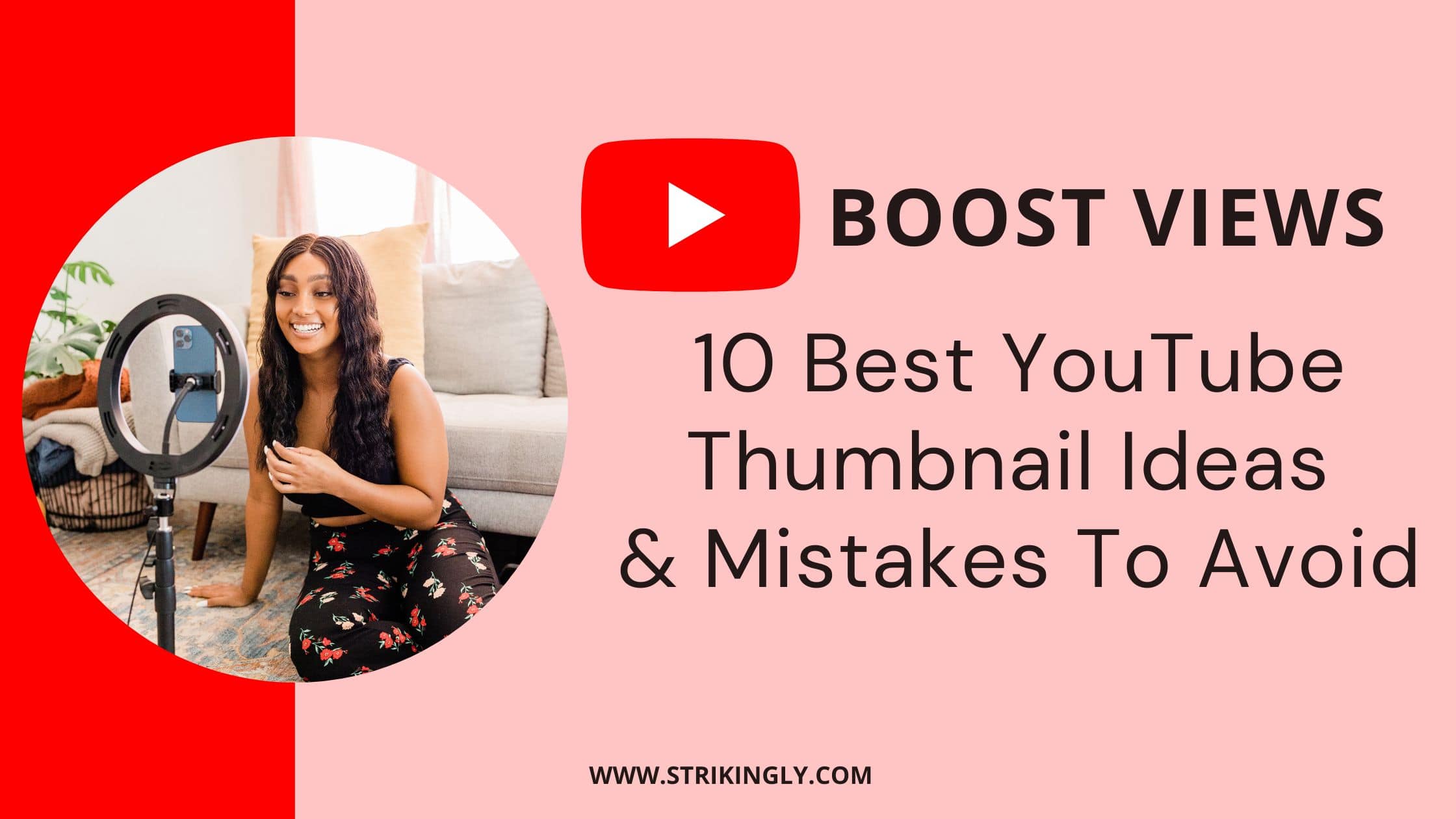 Boost Views 10 Best YouTube Thumbnail Ideas  Mistakes To Avoid 