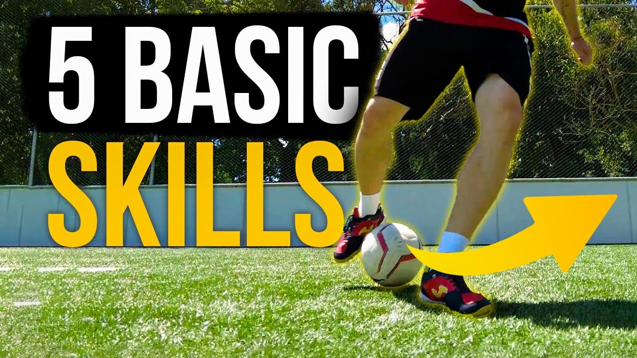 5 MOST BASIC FOOTBALL SKILLS FOR BEGINNERS  YouTube