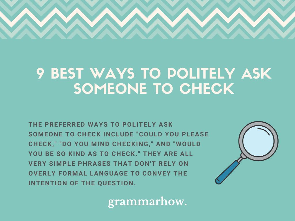 10 Best Ways to Politely Ask Someone to Check  TrendRadars