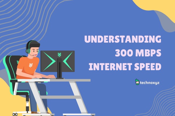 Is 300 Mbps Internet Speed Sufficient for Streaming YouTube TV